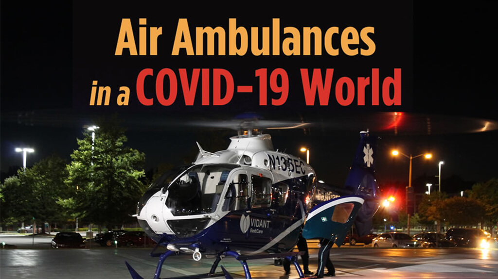 Air Ambulances in a COVID-19 World